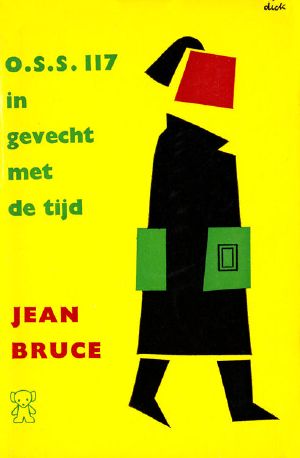 [OSS 117 66] • OSS 117 in gevecht met de tijd